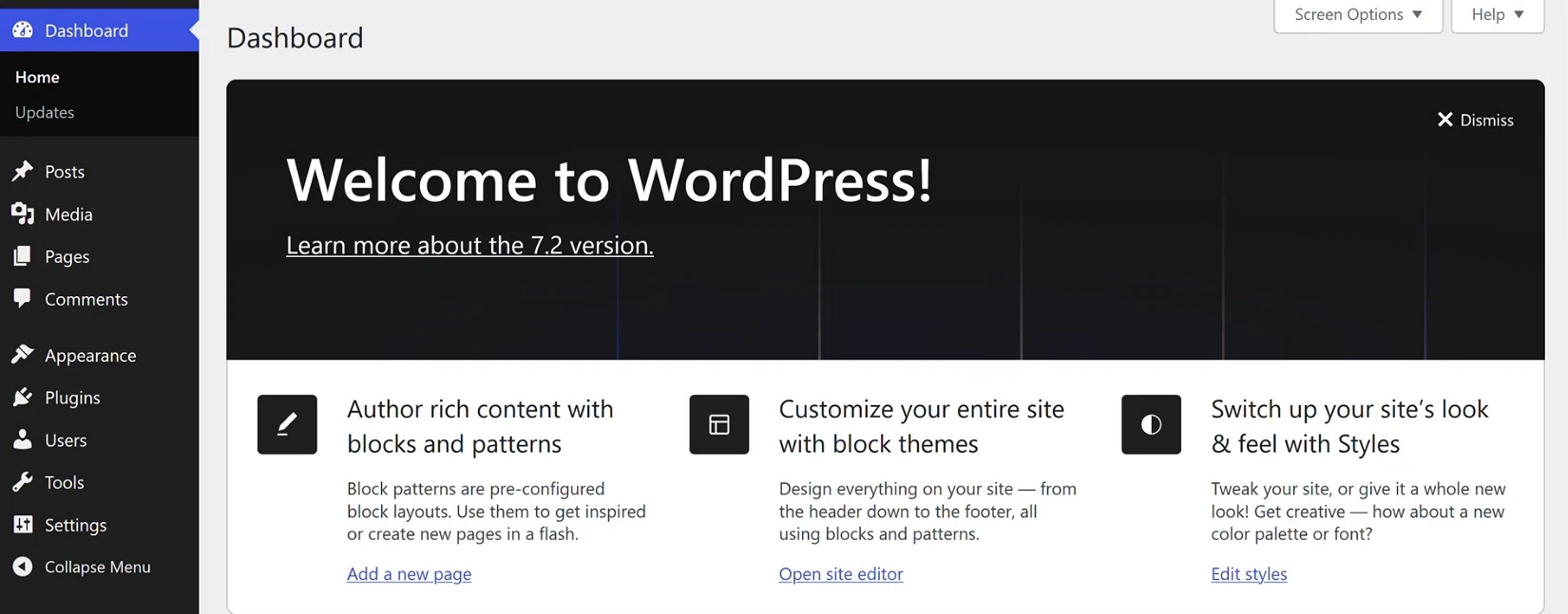 WordPress dashboard. A dark left menu with Dashboard, Home, Updates, Posts, Media, Pages, Comments, Appearance, Plugins, Users, Tools, Settings and Collapse Menu. On the right a dark Welcome to WordPress! banner, and below it three cards: Author rich content with blocks and patterns, Customize your entire site with block themes, and Switch up your site's look and feel with Styles.