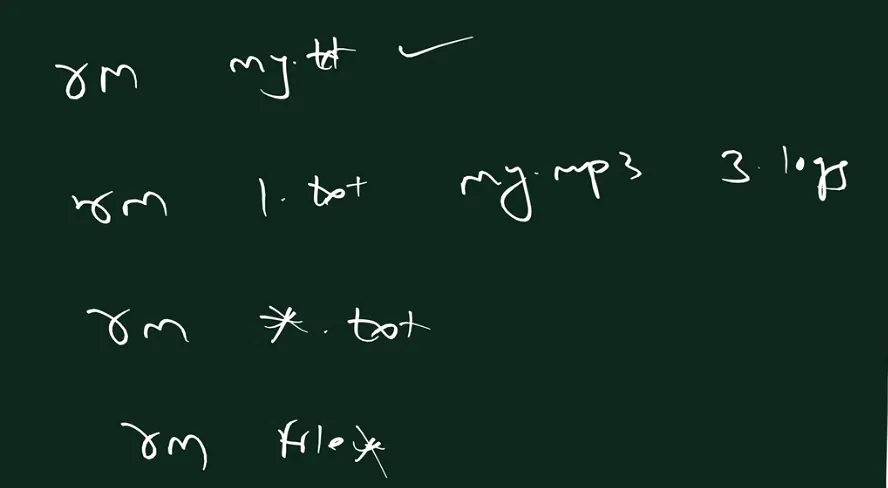 Handwritten board: four lines, rm my.txt with a tick, rm 1.txt my.mp3 3.logs, rm *.txt, and rm file*.
