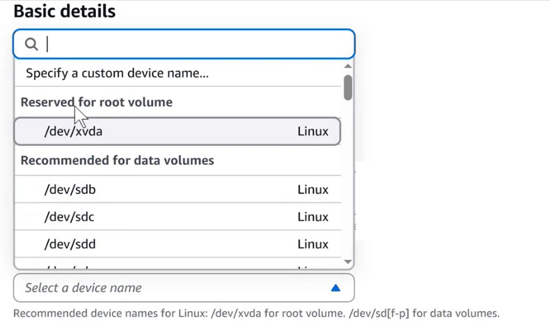 EC2 console, Attach volume page, Basic details: the device name list is open with Specify a custom device name, then Reserved for root volume: /dev/xvda Linux, then Recommended for data volumes: /dev/sdb, /dev/sdc, /dev/sdd Linux. The note says: recommended device names for Linux: /dev/xvda for root volume, /dev/sd[f-p] for data volumes.