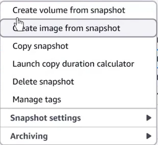 EC2 console, Snapshots, Actions menu: Create volume from snapshot, Create image from snapshot, Copy snapshot, Launch copy duration calculator, Delete snapshot, Manage tags, Snapshot settings, Archiving.