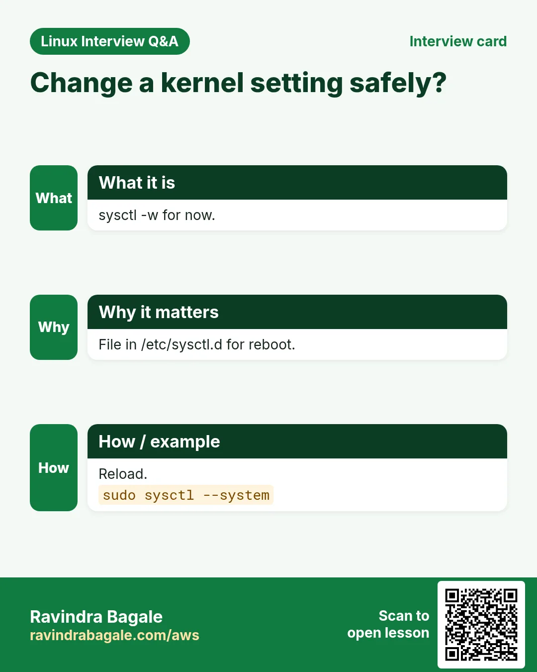 Change a kernel setting safely?. sysctl -w for now. File in /etc/sysctl.d for reboot. Reload.