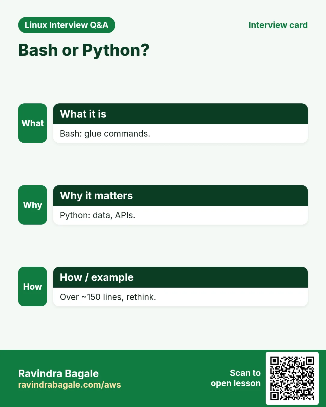 Bash or Python?. Bash: glue commands. Python: data, APIs. Over ~150 lines, rethink.
