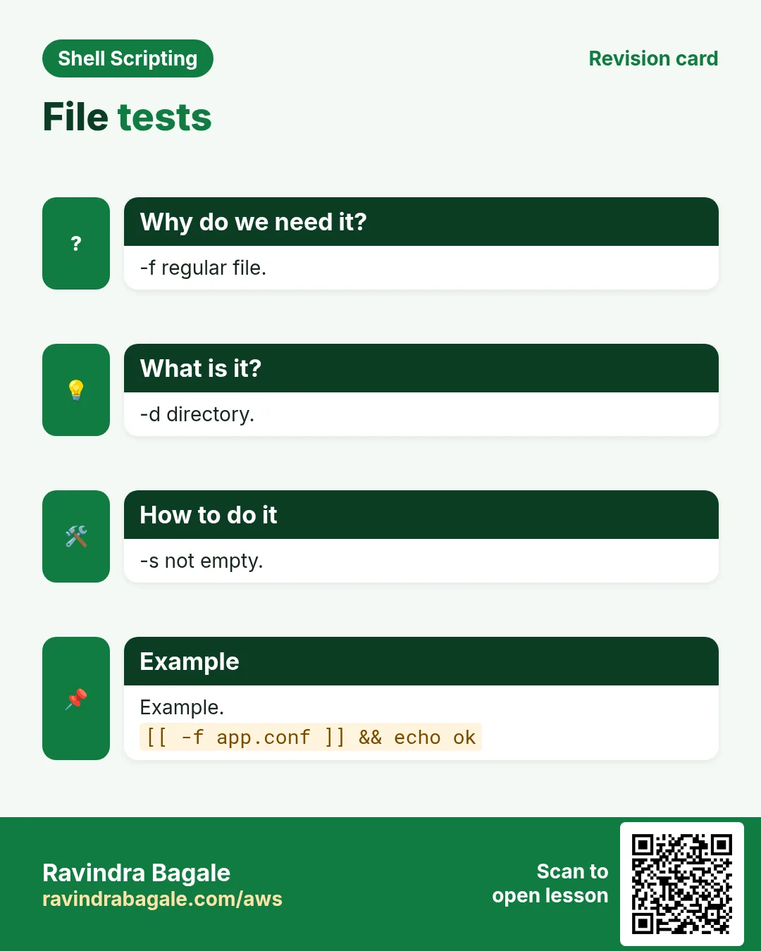 File tests. -f regular file. -d directory. -s not empty. Example.