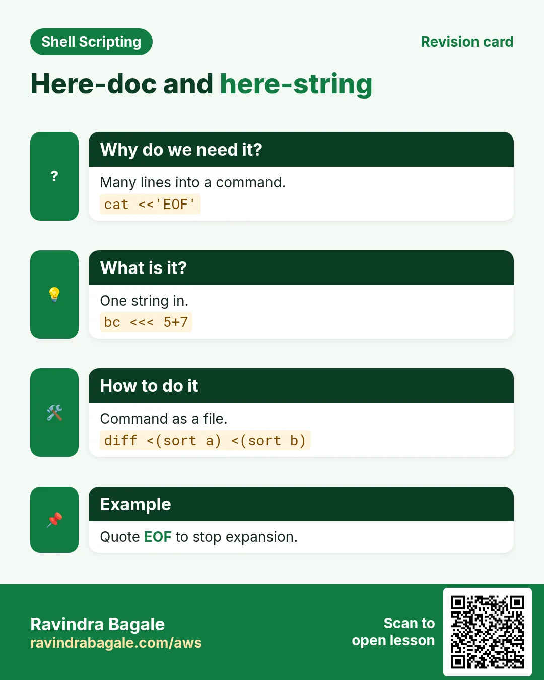 Here-doc and here-string. Many lines into a command. One string in. Command as a file. Quote EOF to stop expansion.