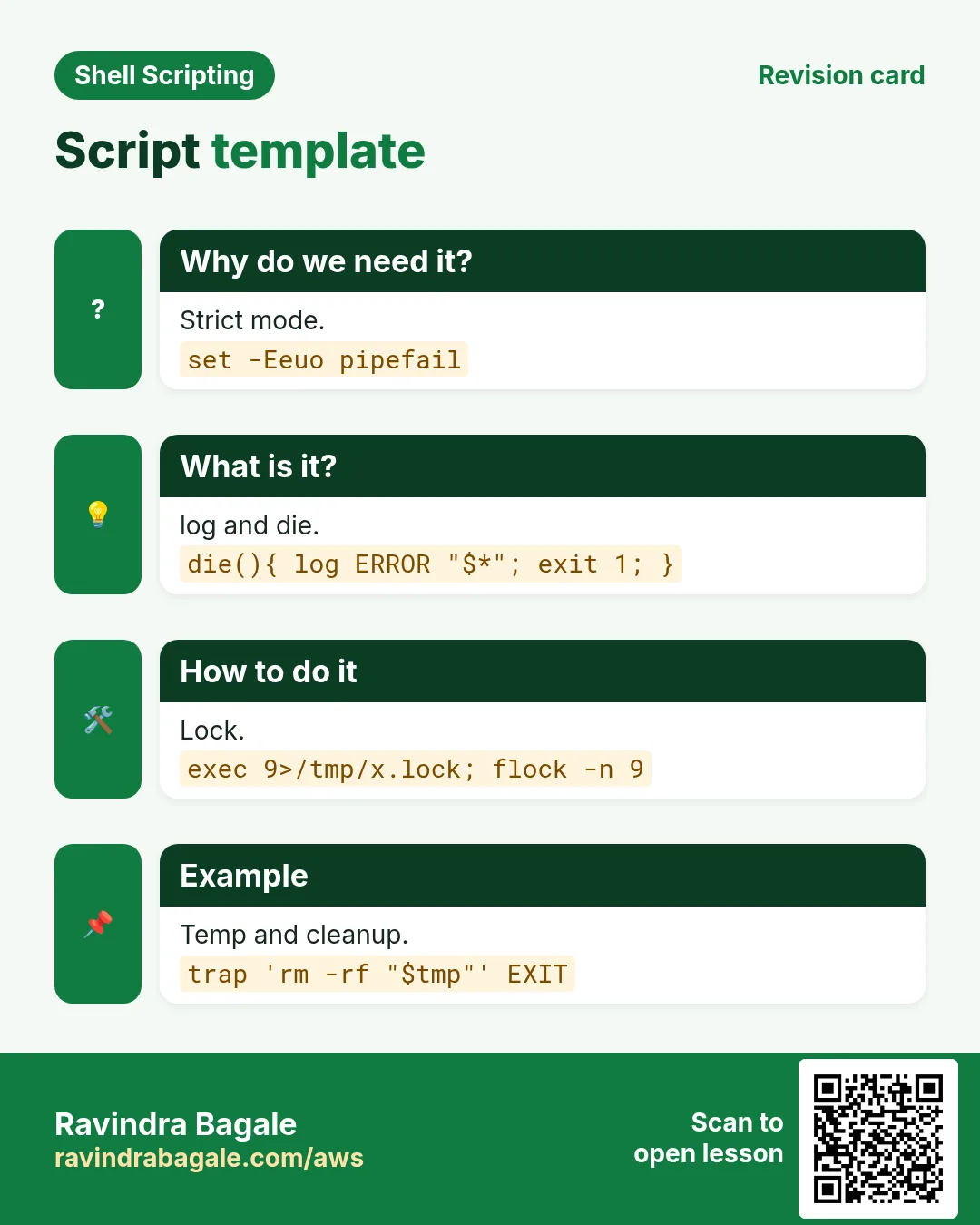 Script template. Strict mode. log and die. Lock. Temp and cleanup.