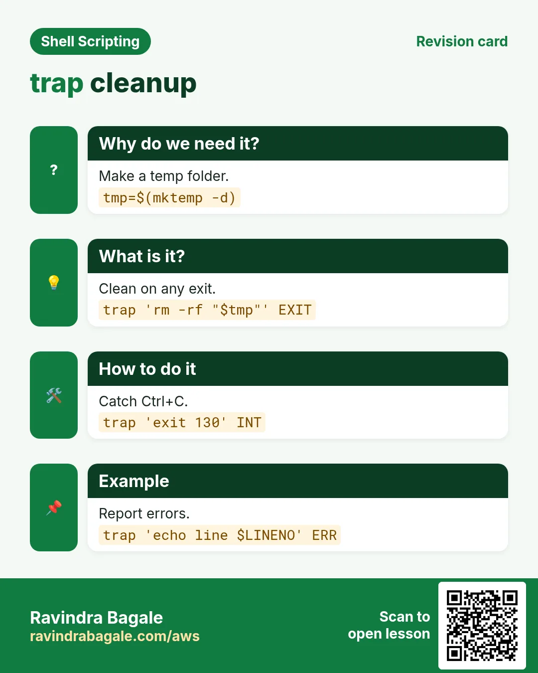 trap cleanup. Make a temp folder. Clean on any exit. Catch Ctrl+C. Report errors.