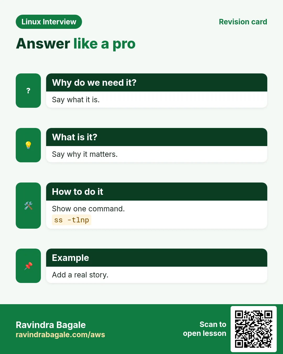 Answer like a pro. Say what it is. Say why it matters. Show one command. Add a real story.