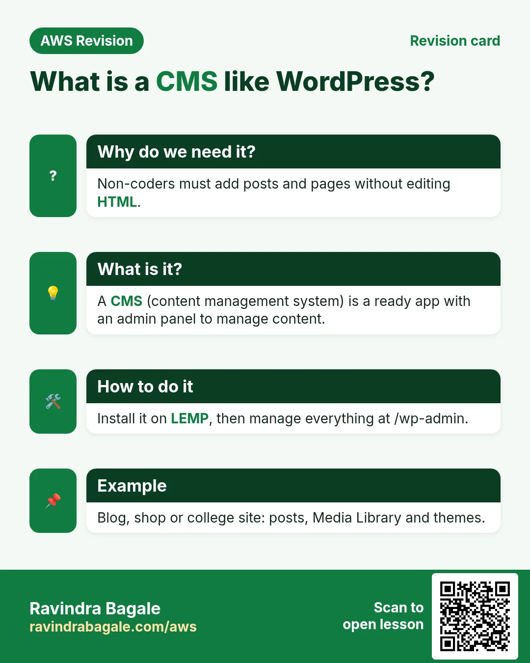 Revision card: What is a CMS like WordPress?. Non-coders must add posts and pages without editing HTML. A CMS (content management system) is a ready app with an admin panel to manage content. Install it on LEMP, then manage everything at /wp-admin. Blog, shop or college site: posts, Media Library and themes.