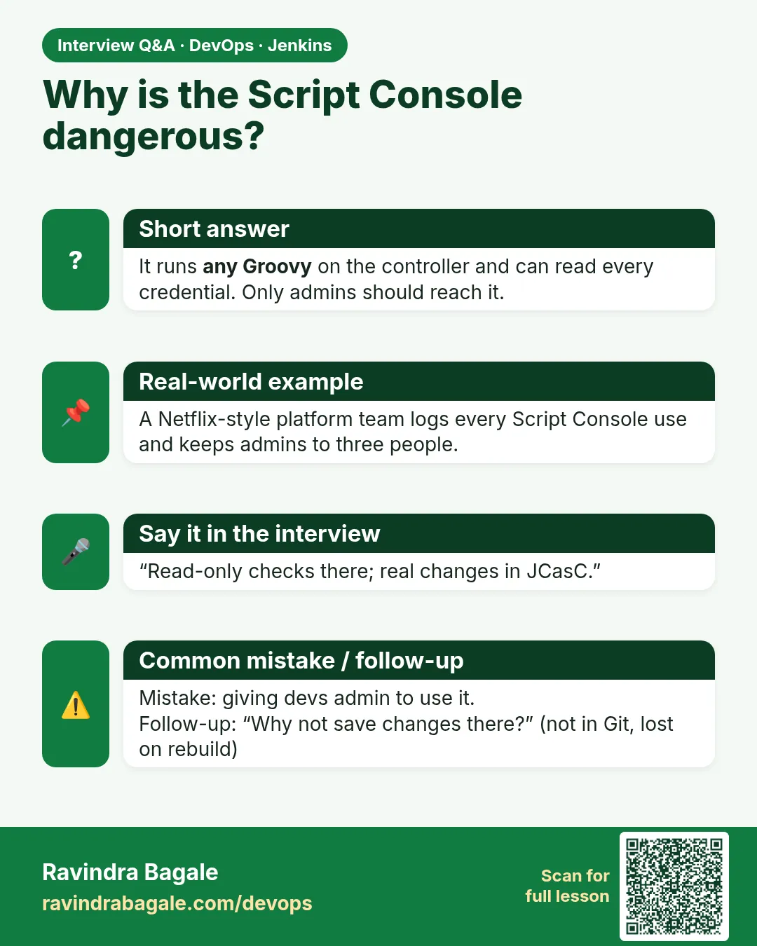 Why is the Script Console dangerous? It runs any Groovy on the controller and can read every credential. Only admins should reach it.