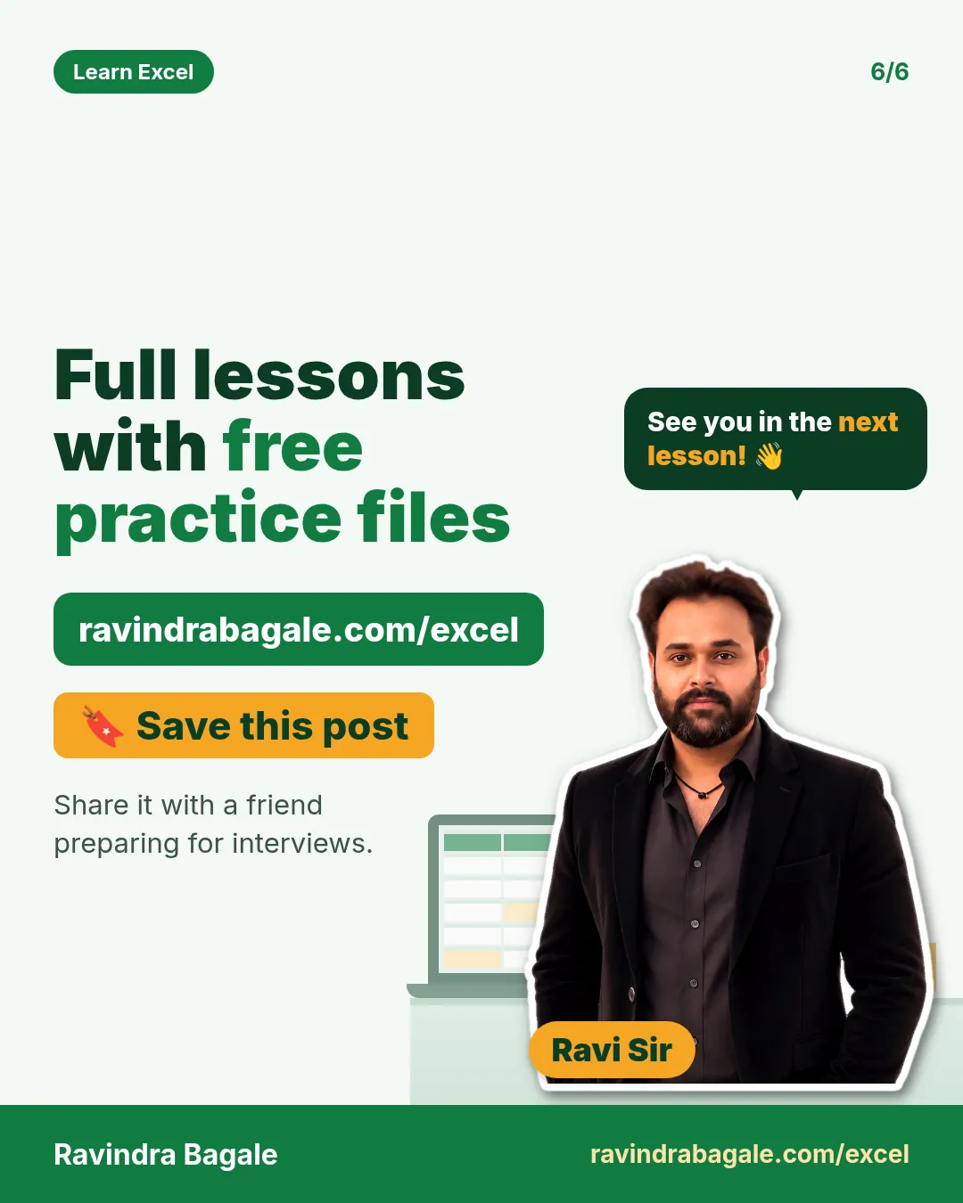 Closing card: full lessons with free practice files at ravindrabagale.com/excel. Save this post.