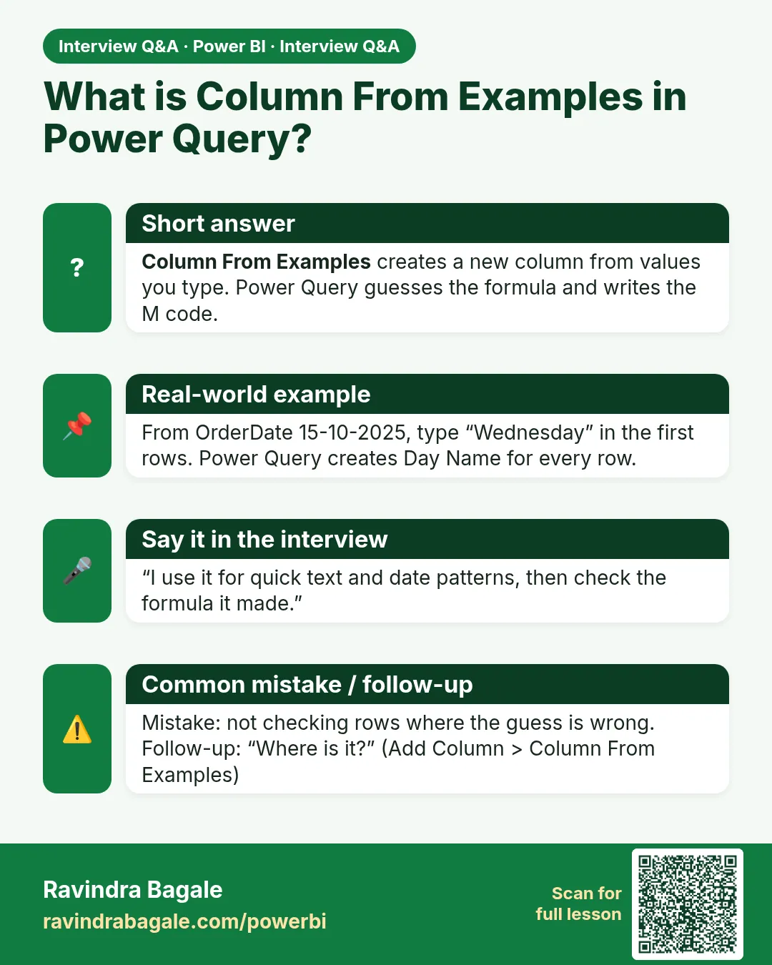What is Column From Examples in Power Query? Column From Examples creates a new column from values you type. Power Query guesses the formula and writes the M code.