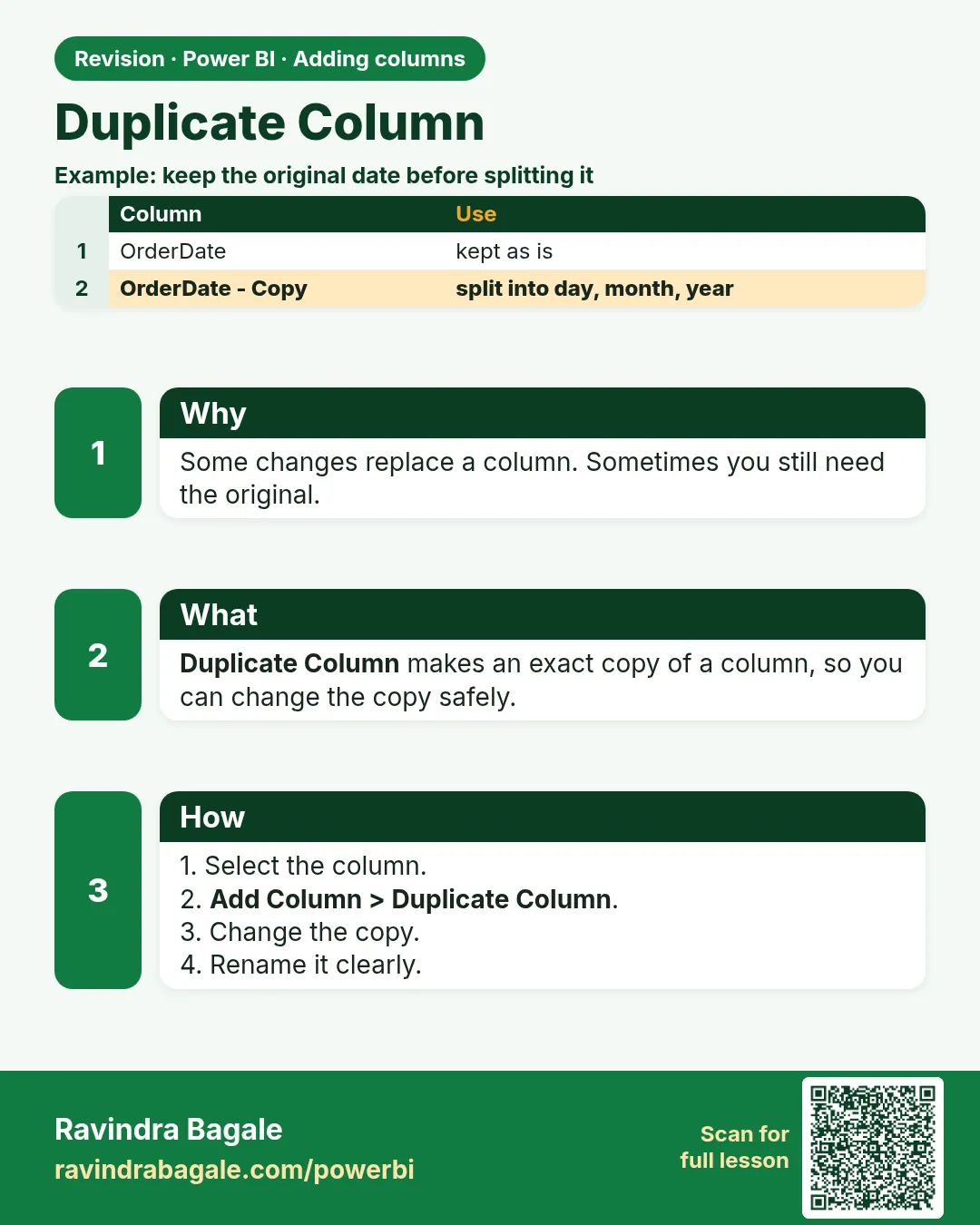 Duplicate Column. Some changes replace a column. Sometimes you still need the original.